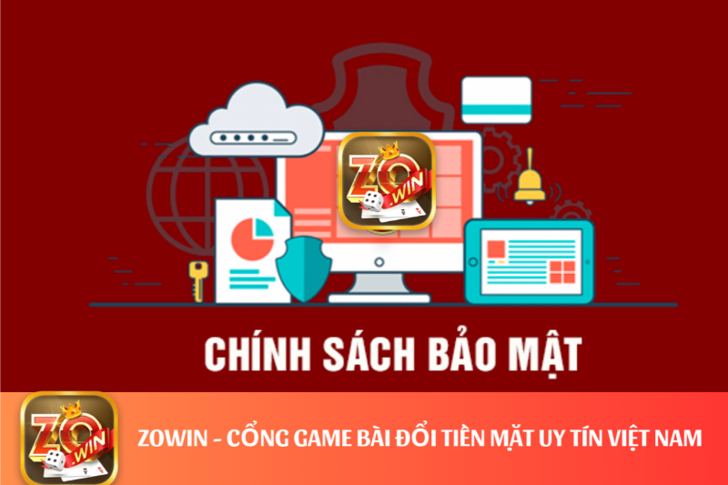 điều khoản bảo mật zowin